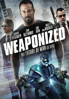 WEAPONiZED (2016) - Stream Online