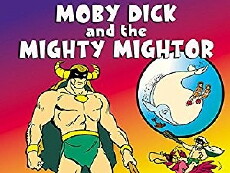 Moby Dick and the Mighty Mightor (1967) - Stream Online