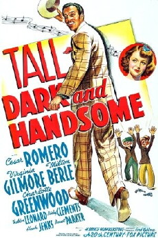 Tall, Dark and Handsome (1941) - Stream Online