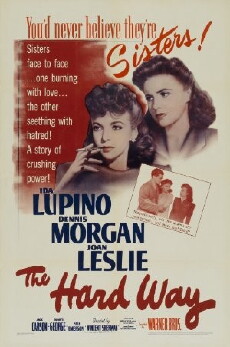 The Hard Way (1943) - Stream Online
