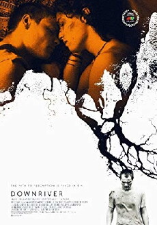 Downriver (2015) - Stream Online