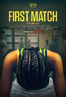 First Match (2018) - Stream Online