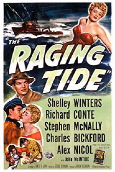 The Raging Tide (1951) - Stream Online