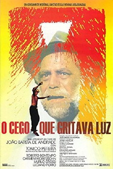 The Blind Man Who Shouted Light (1997) - Stream Online