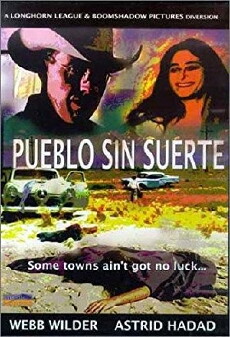 Pueblo sin suerte (2002) - Stream Online