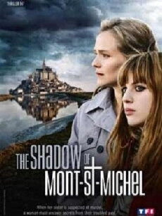 L'ombre du Mont-Saint-Michel (2010) - Stream Online