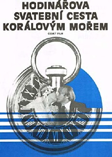 Hodinárova svatební cesta korálovým morem (1979) - Stream Online