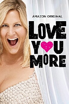 Love You More (2017) - Stream Online
