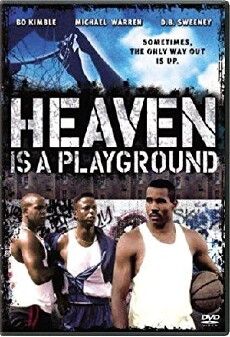 Heaven Is a Playground (1991) - Stream Online