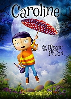 Caroline and the Magic Potion (2015) - Stream Online