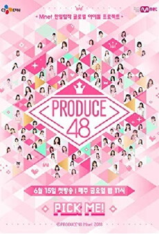 Produce 48 (2018) - Stream Online