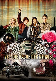 V8 - Die Rache der Nitros (2015) - Stream Online