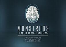 Monstruos. Talentos de otra naturaleza (2017) - Stream Online