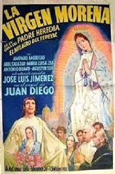 The Virgin of Guadalupe (1942) - Stream Online