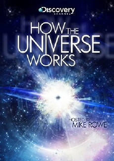 How the Universe Works (2010) - Stream Online