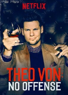 Theo Von: No Offense (2016) - Stream Online