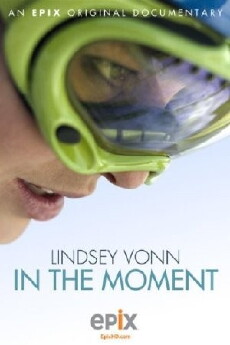 Lindsey Vonn: In the Moment (2011) - Stream Online