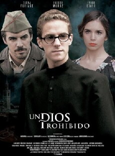 Un Dios prohibido (2013) - Stream Online
