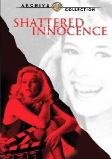 Shattered Innocence (1988) - Stream Online