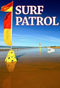 Surf Patrol (2007) - Stream Online
