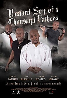 Bastard Son of a Thousand Fathers (2016) - Stream Online