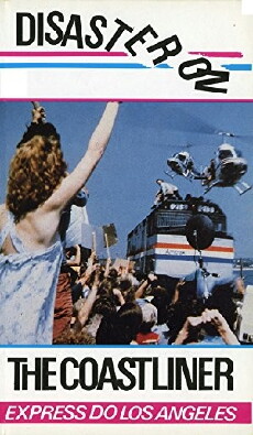 Disaster on the Coastliner (1979) - Stream Online