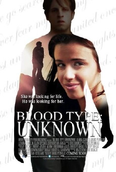 Blood Type: Unknown (2013) - Stream Online