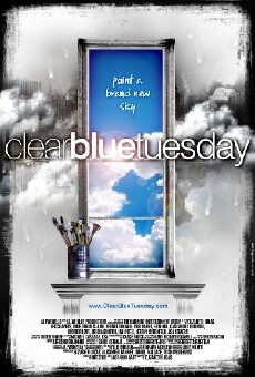 Clear Blue Tuesday (2009) - Stream Online