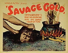 Savage Gold (1933) - Stream Online