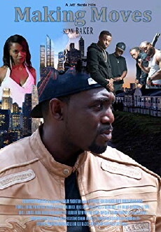 Making Moves (2017) - Stream Online
