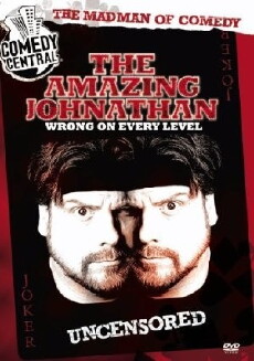Amazing Johnathan: Wrong on Every Level (2006) - Stream Online