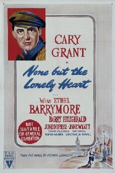 None But the Lonely Heart (1944) - Stream Online