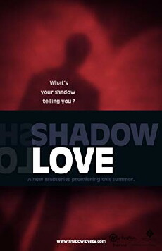 Shadow Love (2012) - Stream Online