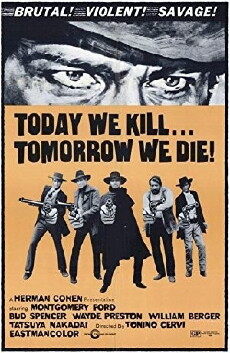 Today We Kill, Tomorrow We Die! (1968) - Stream Online