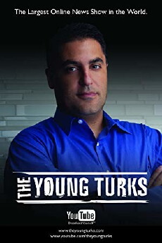 The Young Turks (2005) - Stream Online