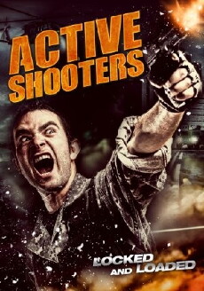 Active Shooters (2015) - Stream Online