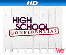 High School Confidential (2008) - Stream Online