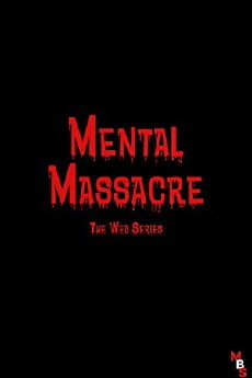 Mental Massacre (2018) - Stream Online
