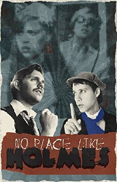No Place Like Holmes (2010) - Stream Online