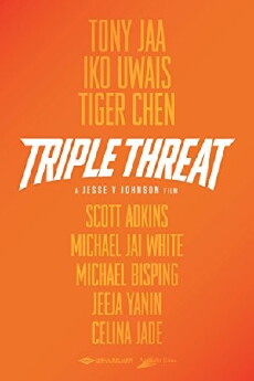 Triple Threat (2017) - Stream Online