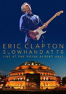 Eric Clapton: Live at the Royal Albert Hall (2015) - Stream Online