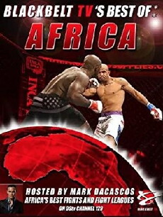 Blackbelt TV's Best of Africa (2014) - Stream Online