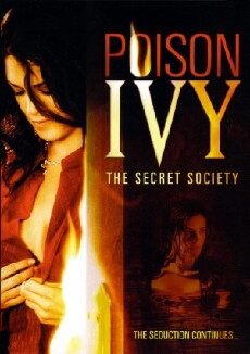 Poison Ivy: The Secret Society (2008) - Stream Online