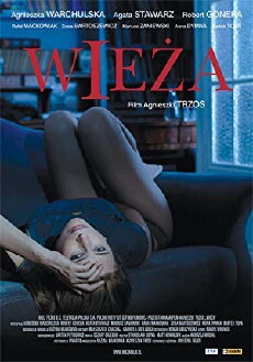 Wieza (2007) - Stream Online