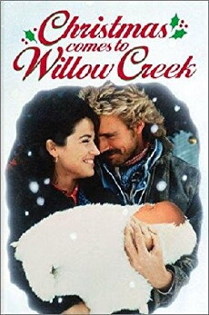 Christmas Comes to Willow Creek (1987) - Stream Online