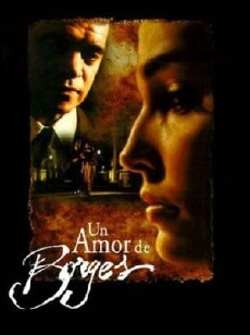 Un amor de Borges (2000) - Stream Online