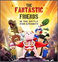 Fantastic Friends (2018) - Stream Online