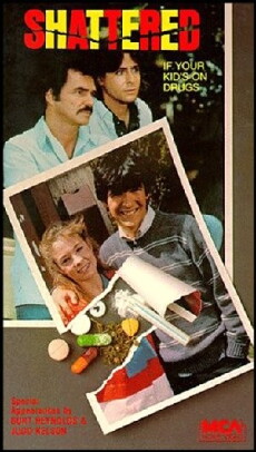 Shattered If Your Kid's on Drugs (1986) - Stream Online