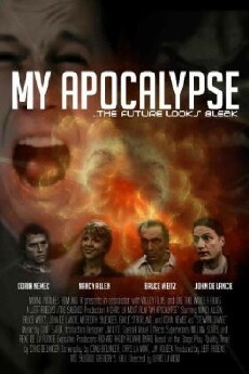 My Apocalypse (2008) - Stream Online