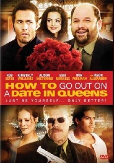 How to Go Out on a Date in Queens (2006) - Stream Online